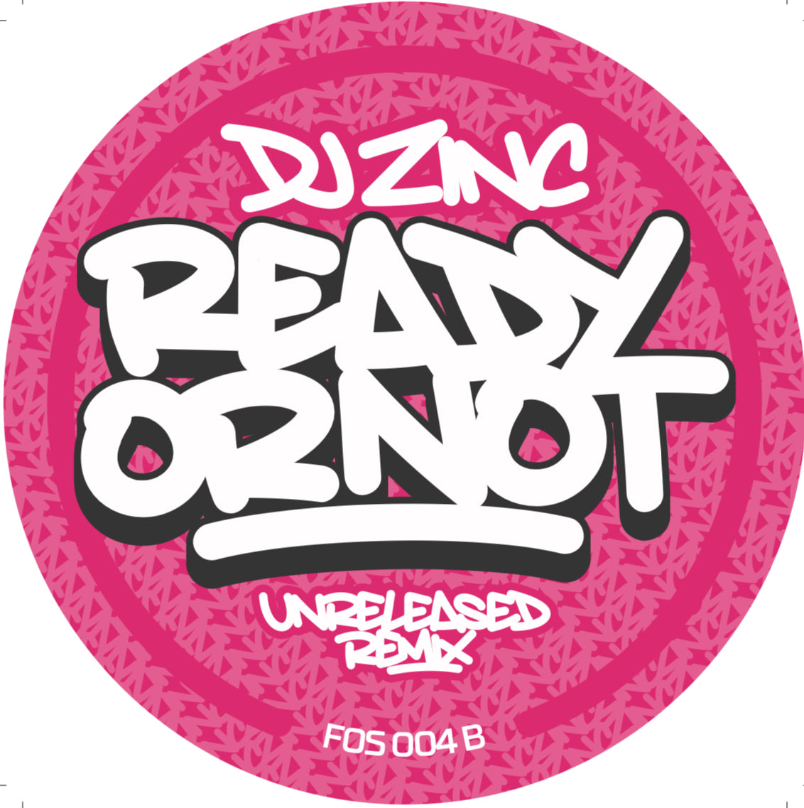 Ready or Not 12" vinyl - DJ Zinc '96 remix/'96 unreleased VIP mix (FOS004)